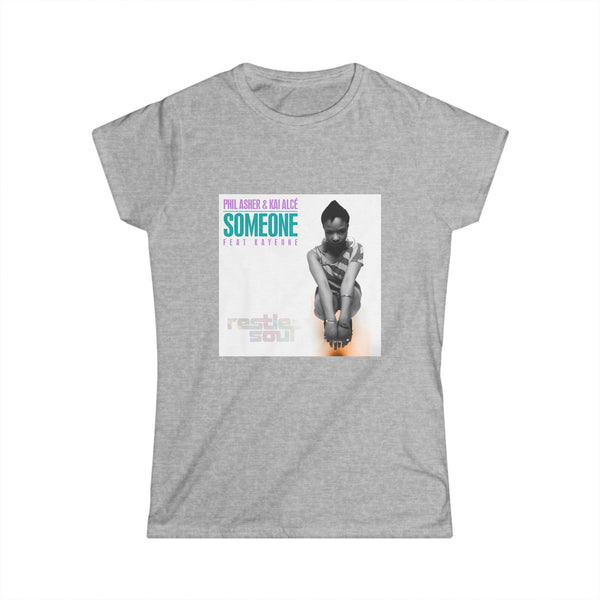 Someone_Women's Softstyle Tee