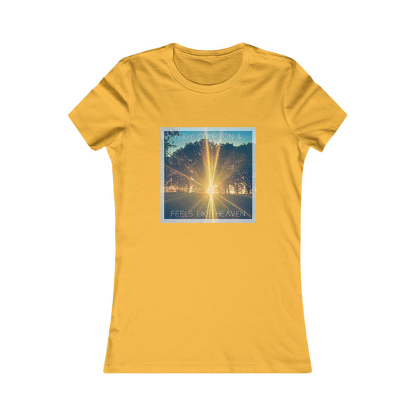 Feels Like Heaven_Women's Favorite Tee